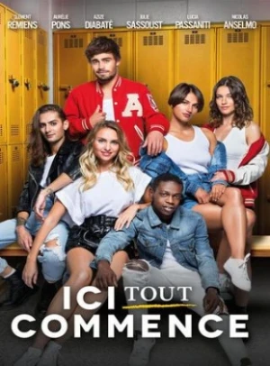  Ici Tout Commence (Partie 3) affiche 