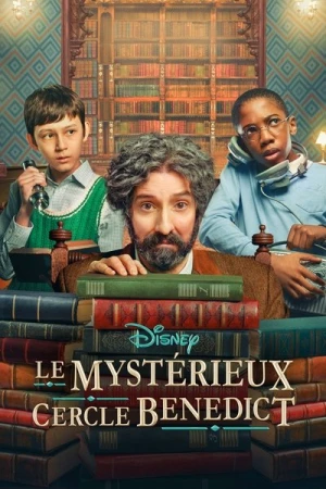  Le Mystérieux Cercle Benedict - Saison 1 affiche 