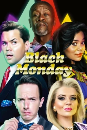  Black Monday - Saison 3 affiche 
