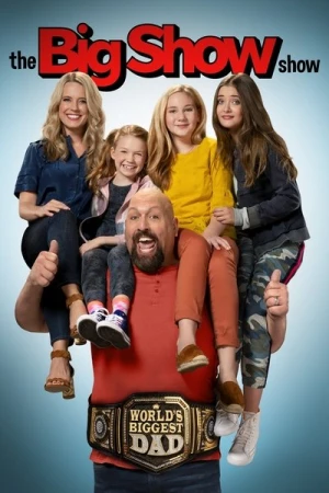  The Big Show Show - Saison 1 affiche 