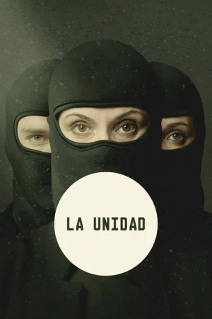 La Unidad : Unité Anti-Terroriste - Saison 1 affiche 
