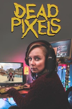  Dead Pixels - Saison 1 affiche 