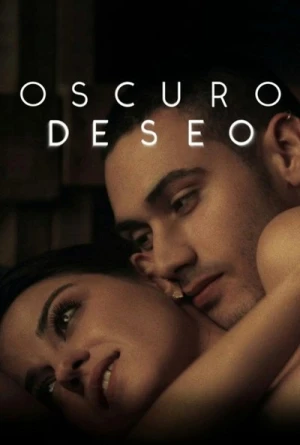  Sombre Désir - Saison 1 affiche 
