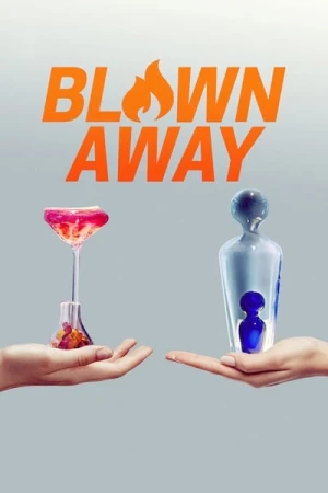  Blown Away - Saison 1 affiche 