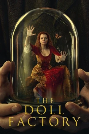 The Doll Factory - Saison 1 affiche 