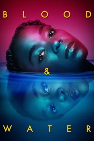  Blood & Water - Saison 2 affiche 