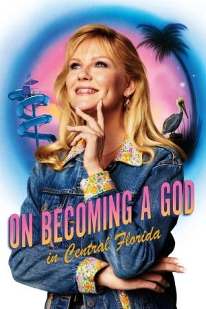  On Becoming A God In Central Florida - Saison 1 affiche 