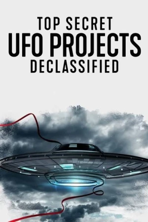  Top Secret UFO Projects: Declassified - Saison 1 affiche 