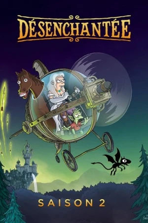  Désenchantée - Saison 2 affiche 