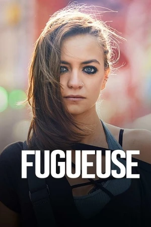  Fugueuse - Saison 2 affiche 