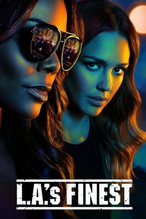  Los Angeles Bad Girls ( L.A.'s Finest ) - Saison 1 affiche 