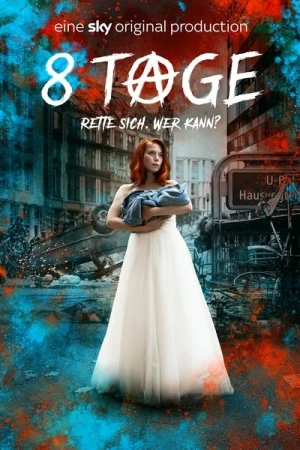  8 Days - Saison 1 affiche 
