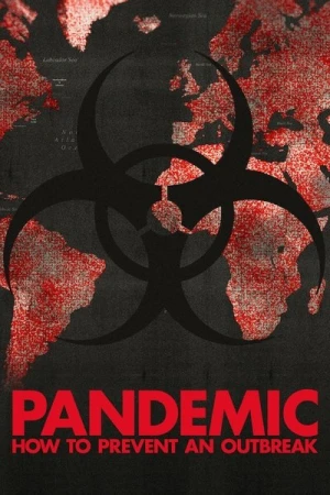  Pandemic: How to Prevent An Outbreak - Saison 1 affiche 