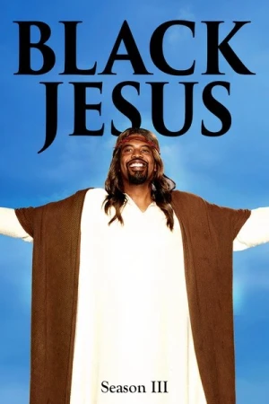 Black Jesus - Saison 3 affiche 