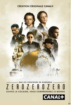 ZeroZeroZero - Saison 1 affiche 
