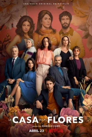  La casa de las flores - Saison 3 affiche 