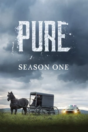  Pure - Saison 1 affiche 
