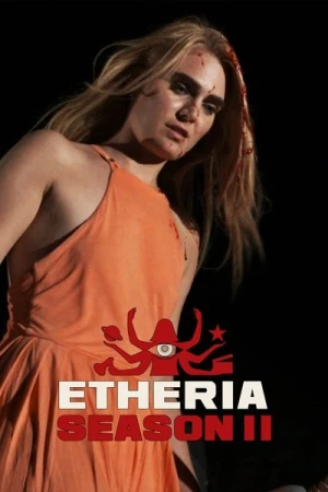  Etheria - Saison 2 affiche 
