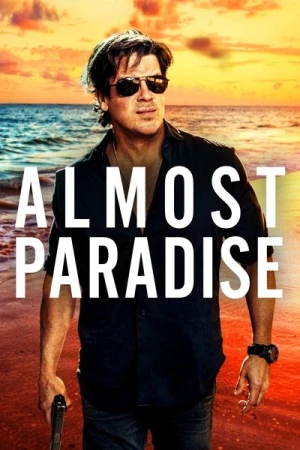  Almost Paradise - Saison 1 affiche 