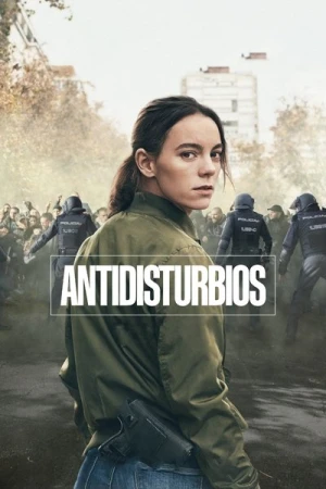  Antidisturbios (Riot Police) - Saison 1 affiche 