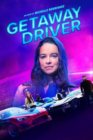  Getaway Driver - Saison 1 affiche 