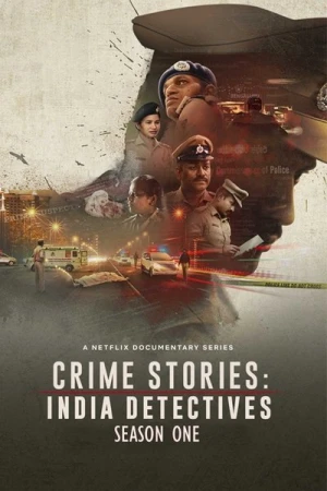  Crime Stories: India Detectives - Saison 1 affiche 