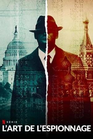  L'Art de l'espionnage (Spycraft) - Saison 1 affiche 