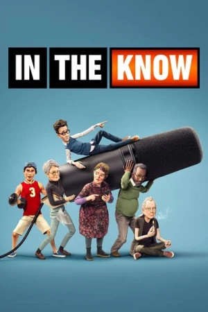  In the Know - Saison 1 affiche 