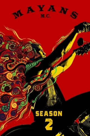  Mayans M.C. - Saison 2 affiche 