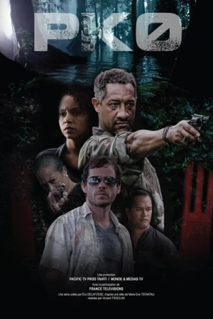  Tahiti PK 0 - Saison 1 affiche 
