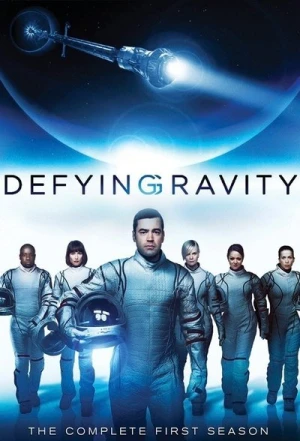  Defying Gravity - Saison 1 affiche 