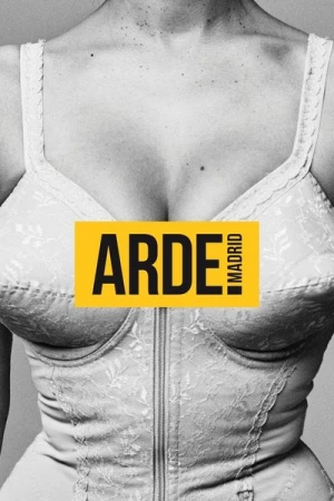  Arde Madrid - Saison 1 affiche 