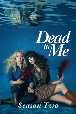  Dead to Me - Saison 2 affiche 