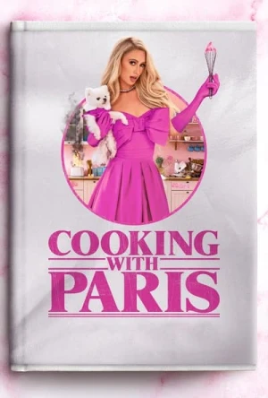  En Cuisine avec Paris Hilton - Saison 1 affiche 