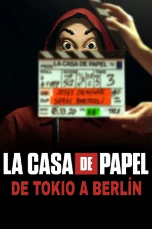  La Casa de Papel : De Tokyo à Berlin - Saison 1 affiche 