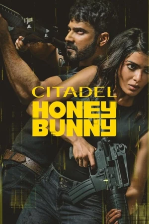  Citadel: Honey Bunny - Saison 1 affiche 
