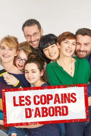  Les Copains D'Abord - Saison 1 affiche 