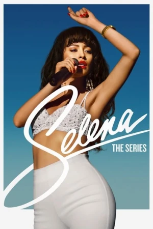  Selena : la série - Saison 1 affiche 