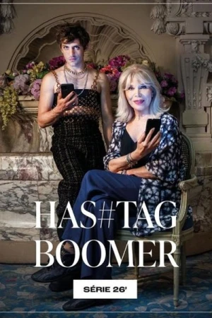  Hashtag Boomer - Saison 1 affiche 
