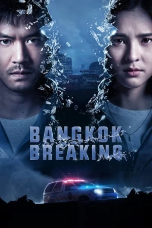  Bangkok Breaking - Saison 1 affiche 