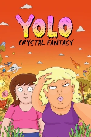  YOLO: Crystal Fantasy - Saison 1 affiche 