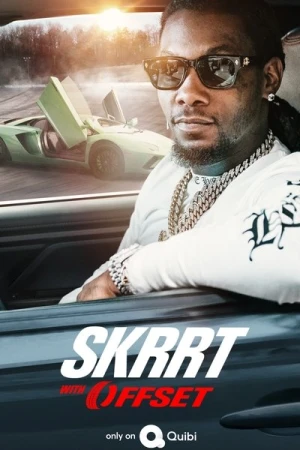  Skrrt with Offset - Saison 1 affiche 