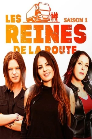  Les Reines de la Route - Saison 1 affiche 