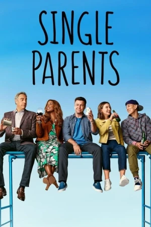  Single Parents - Saison 2 affiche 