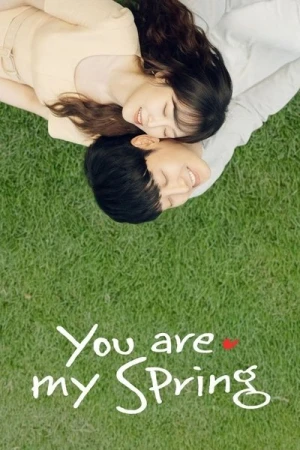  You are my Spring - Saison 1 affiche 