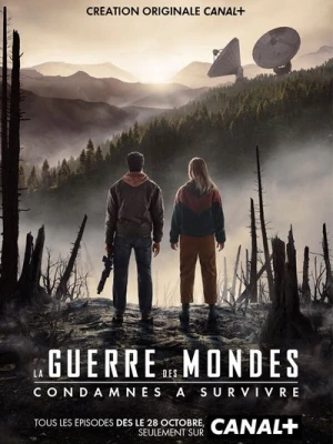  La Guerre Des Mondes (Canal+) - Saison 1 affiche 