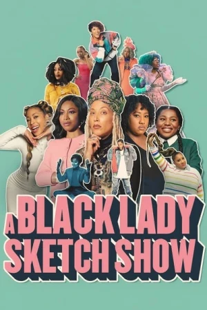  A Black Lady Sketch Show - Saison 2 affiche 