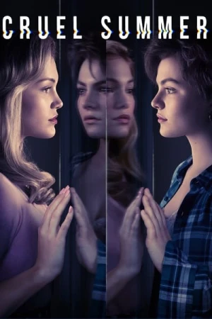  Cruel Summer - Saison 1 affiche 