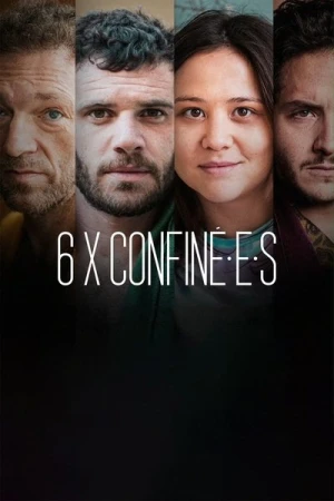  6 x Confin.é.e.s - Saison 1 affiche 