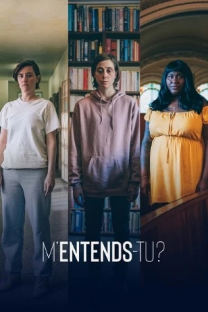  M'entends-tu ? - Saison 3 affiche 